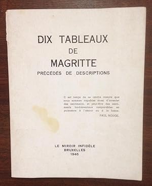 Seller image for Dix Tableaux de Magritte prcds de descriptions for sale by ABC - Eric Girod