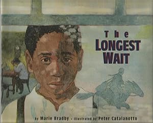 The Longest Wait-signed By Illustrator