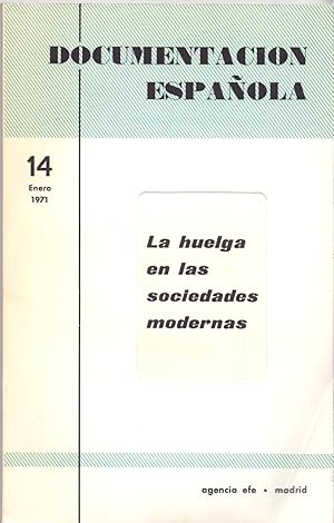 Imagen del vendedor de LA HUELGA EN LAS SOCIEDADES MODERNAS a la venta por Libreria 7 Soles