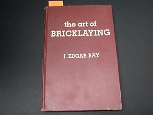 Seller image for The Art Of Bricklaying for sale by George Strange's Bookmart