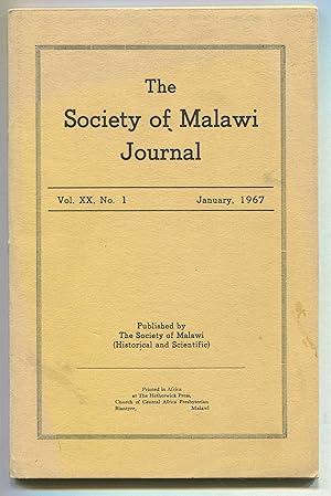 The Society of Malawi Journal Vol XX, No. 1 by Society of Malawi Very