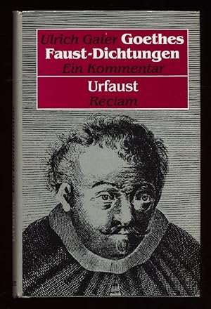 Bild des Verkufers fr Goethes Faust-Dichtungen. Ein Kommentar. Band 1: Urfaust. zum Verkauf von Antiquariat Peda