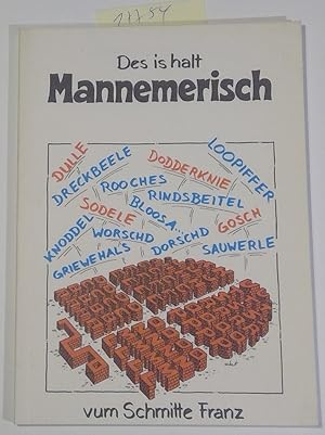 Seller image for Des is halt Mannemerisch for sale by Antiquariat Trger