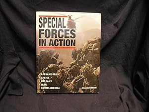 Special Forces in Action: Afghanistan - Africa - Balkans - Iraq - South America (Battleground Eur...
