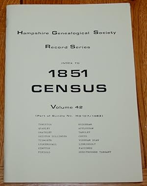 Hampshire Genealogical Society. Record Series. Index To 1851 Census. Volume 42 (Part of Bundle No...