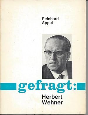 Gefragt: Herbert Wehner.