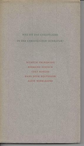 Image du vendeur pour Was ist das Christliche in der christlichen Literatur? mis en vente par Versandantiquariat Sylvia Laue