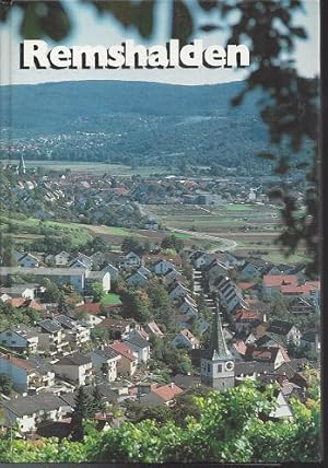 REMSHALDEN- Buoch, Geradstetten, Grunbach, Hebsack, Rohrbronn. Die ersten zehn Jahre von 1974 bis...