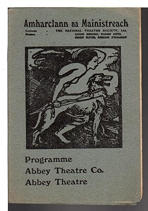 PROGRAMME, AMHARCLANN NA MAINISTREACH / ABBEY THEATRE.