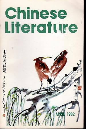 Seller image for Chinese Literature: Fiction, Poetry, Art: #4; April, 1982 for sale by Dorley House Books, Inc.