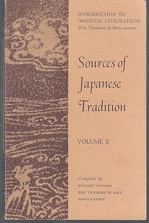 Seller image for Sources of Japanese Tradition II ,( )Vol. 2 (Introduction to Oriental Civilizations Series) for sale by Dorley House Books, Inc.