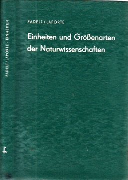 Imagen del vendedor de Einheiten und Grssenarten der Naturwissenschaften a la venta por Andrea Ardelt