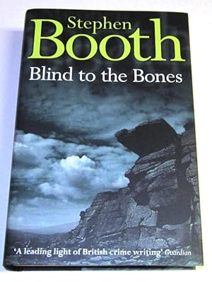 Seller image for Blind to the Bones (Signed UK 1st) for sale by Squid Ink Books