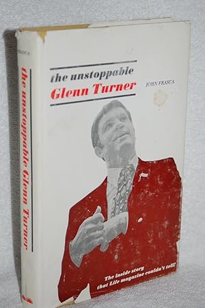 Seller image for The Unstoppable Glenn Turner for sale by Books by White/Walnut Valley Books