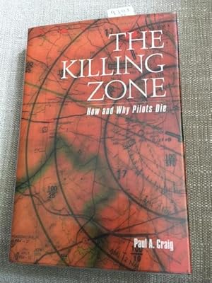 The Killing Zone: How & Why Pilots Die