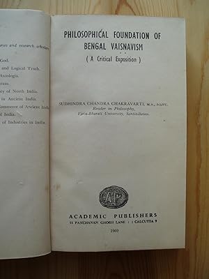 Philosophical Foundation of Bengal Vaisnavism (A Critical Exposition)