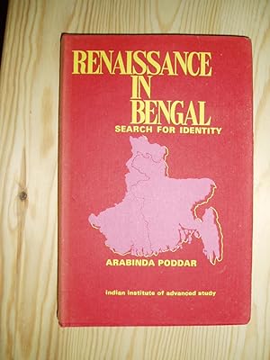 Renaissance in Bengal : Search for Identity