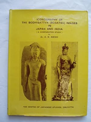 Iconography of the Bodhisattva (Bosatsu) Images in Japan and India (A Comparative Study)