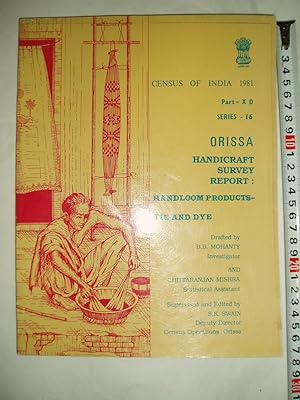 Image du vendeur pour Handloom Products : Tie and Dye [ Orissa. Handicraft Survey Report ] mis en vente par Expatriate Bookshop of Denmark