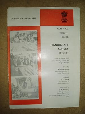 Seller image for Tasar Weaving Craft of Quadirganj, Puraini & Bhagaia Villages [ Bihar. Handicraft Survey Report ] for sale by Expatriate Bookshop of Denmark