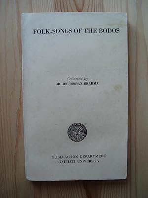 Folk-Songs of the Bodos