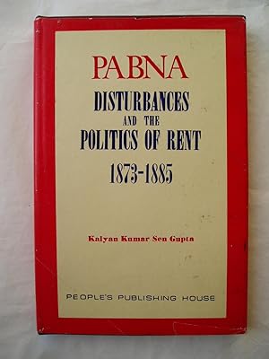 Seller image for Pabna Disturbances and the Politics of Rent 1873-1885 for sale by Expatriate Bookshop of Denmark