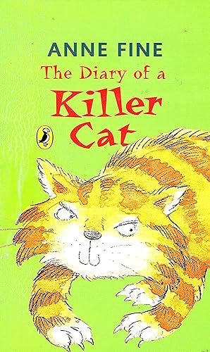 Seller image for The Diary Of A Killer Cat : for sale by Sapphire Books