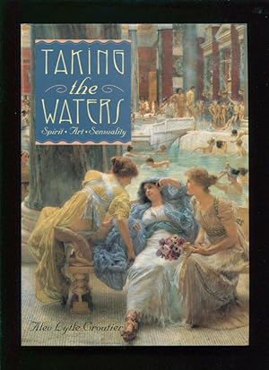 Taking the waters : spirit, art, sensuality