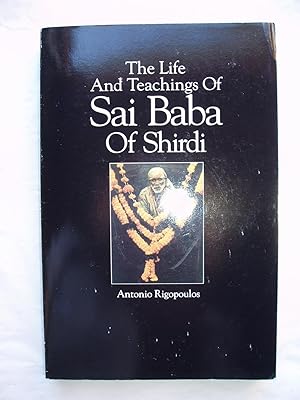 Imagen del vendedor de The Life and Teachings of Sai Baba of Shirdi a la venta por Expatriate Bookshop of Denmark