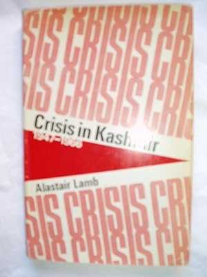Crisis in Kashmir 1947 - 1966