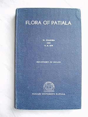 Flora of Patiala. An Annotated Catalogue of the Wild, Naturalized & Cultivated Vascular Plants of...