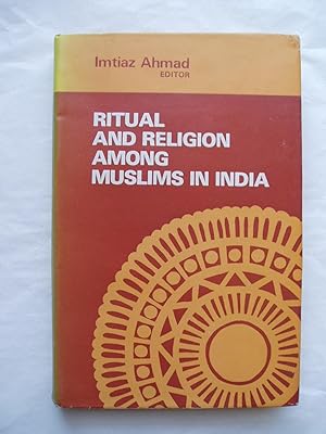 Bild des Verkufers fr Ritual & Religion Among Muslims in India zum Verkauf von Expatriate Bookshop of Denmark