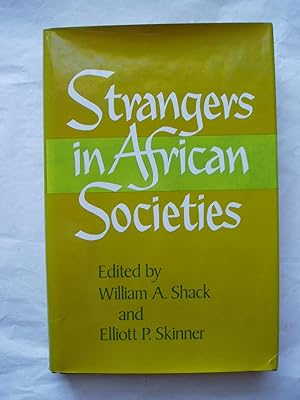 Bild des Verkufers fr Strangers in African Societies zum Verkauf von Expatriate Bookshop of Denmark