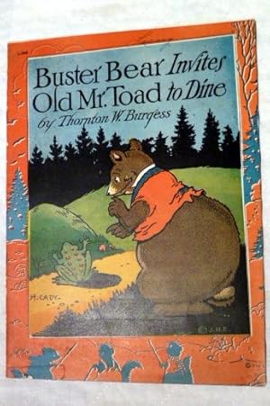 Buster Bear Invites Old Mr. Toad to Dine.