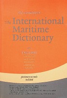 Seller image for The International Maritime Dictionary. English, Filipino, Spanish, Russian, C. For on board the ships or office for sale by nautiek