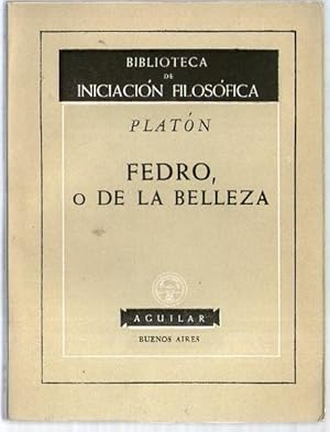 Seller image for FEDRO, O DE LA BELLEZA for sale by Libreria Bibliomania