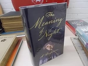 The Meaning of Night : A Confession