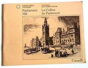 Image du vendeur pour Parliament Hill- La Colline du Parlement mis en vente par Claudine Bouvier