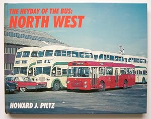 THE HEYDAY OF THE BUS: NORTH WEST