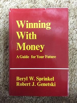 Seller image for Winning with Money: A Guide for Your Future for sale by Book Nook