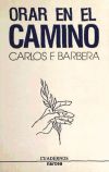 Seller image for Orar en el camino for sale by AG Library