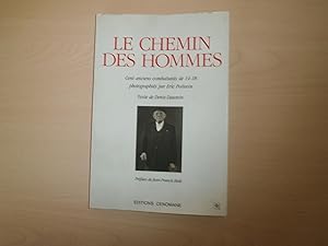 Image du vendeur pour Chemin des Hommes mis en vente par Le temps retrouv