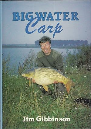 Bild des Verkufers fr BIG WATER CARP. By Jim Gibbinson. zum Verkauf von Coch-y-Bonddu Books Ltd