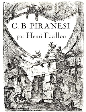 Giovanni-Battista Piranesi. Nouvelle Edition.