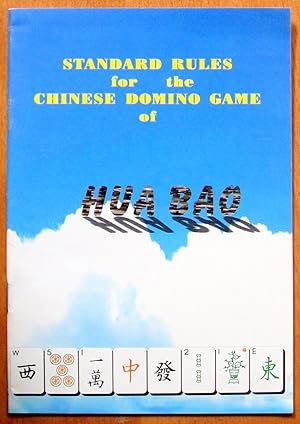 Standard Rules for the Chinese Domino Game of Hua Bao.