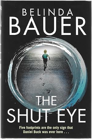 Imagen del vendedor de The Shut Eye - Signed 1st UK Printing a la venta por Paul Preston 1st Editions