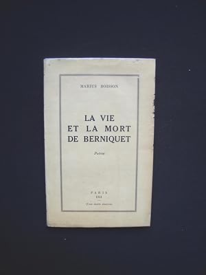 Imagen del vendedor de La vie et la mort de Berniquet - Pome - a la venta por Le Livre  Venir