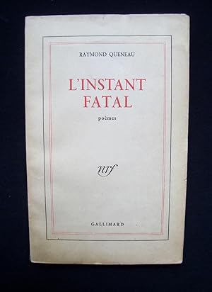 L'instant fatal - poèmes -