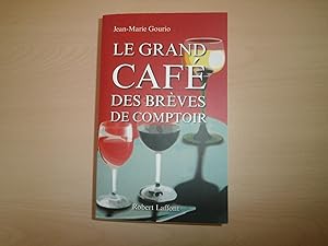 Seller image for Le grand caf des brves de comptoir for sale by Le temps retrouv