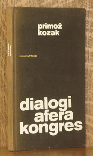 Seller image for SODOBNA TRILOGIJA, DIALOGI AFERA KONGRES for sale by Andre Strong Bookseller